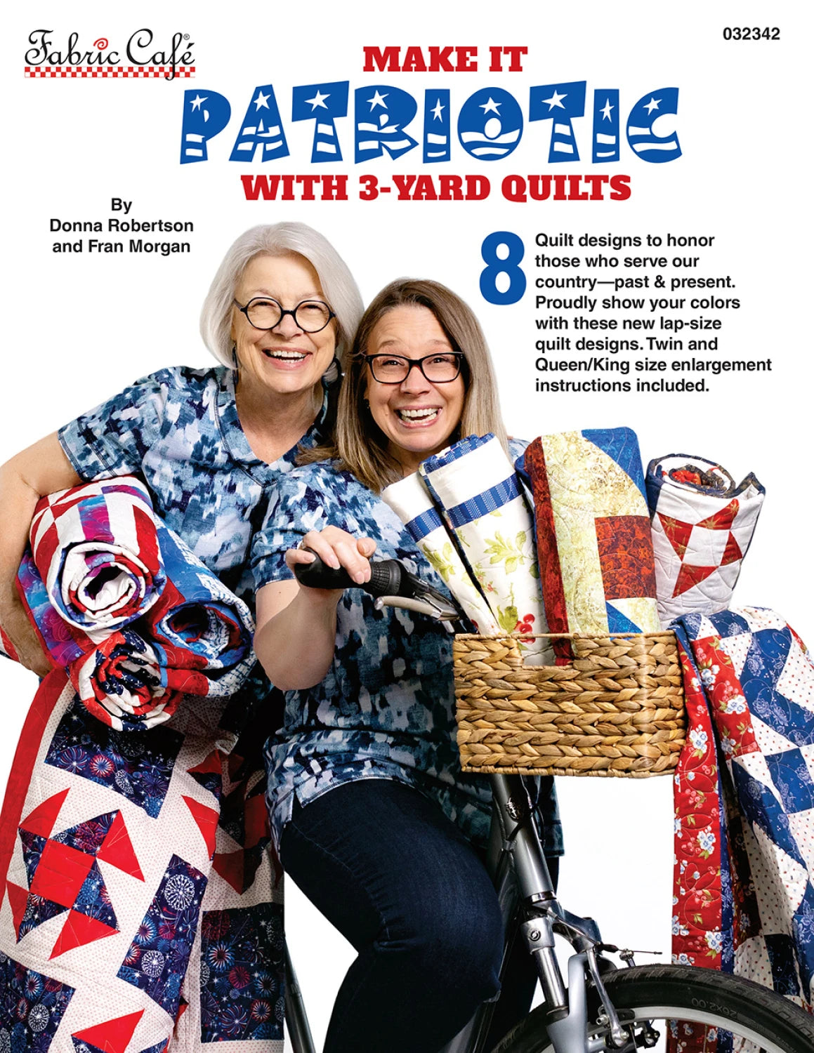 3 Yard Quilt Book - Make It Patriotic With 3-Yard Quilts From Fabric Cafe