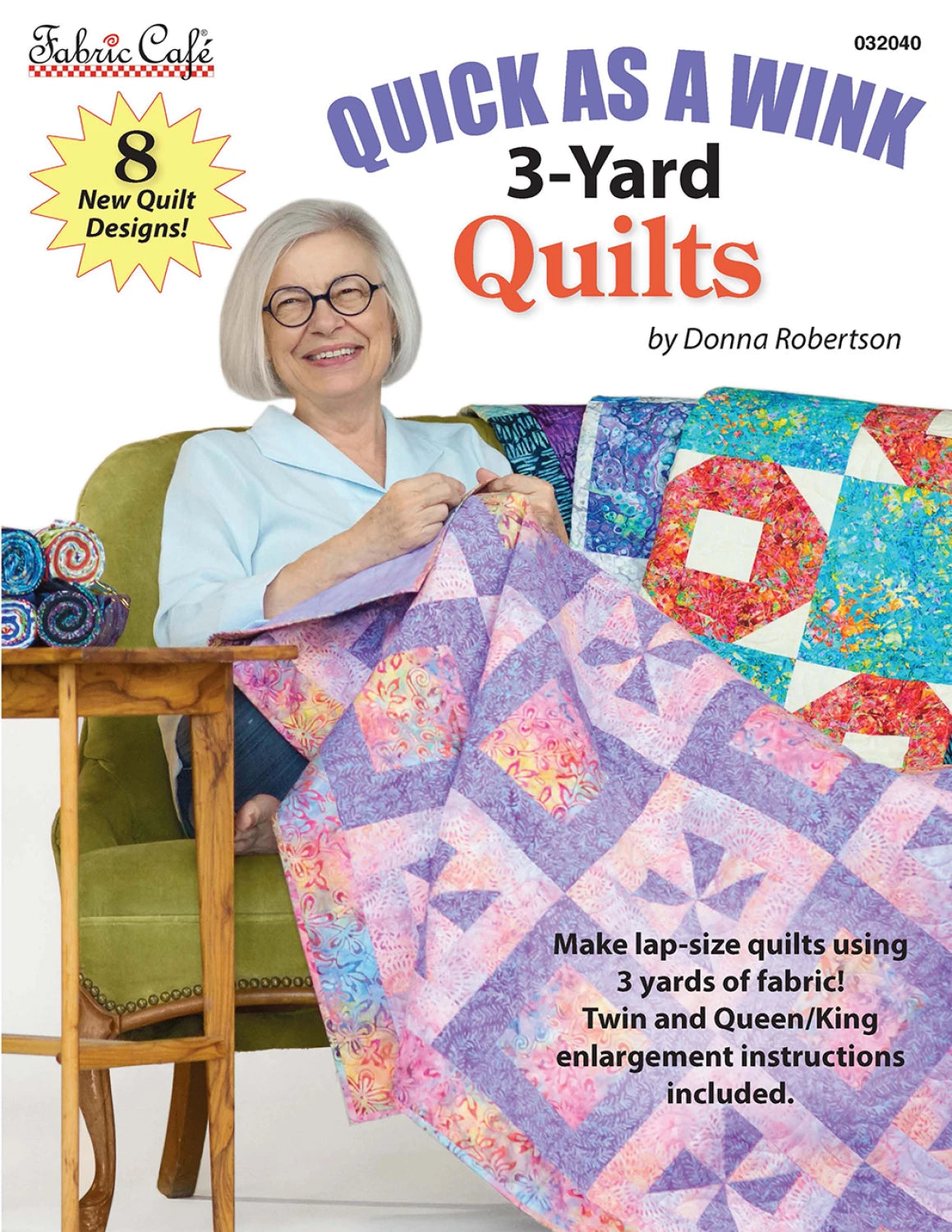 3 Yard Quilt Book - Quick As A Wink 3-Yard Quilts From Fabric Cafe