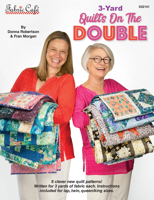 3 Yard Quilt Book - 3 Yard Quilts On The Double From Fabric Cafe