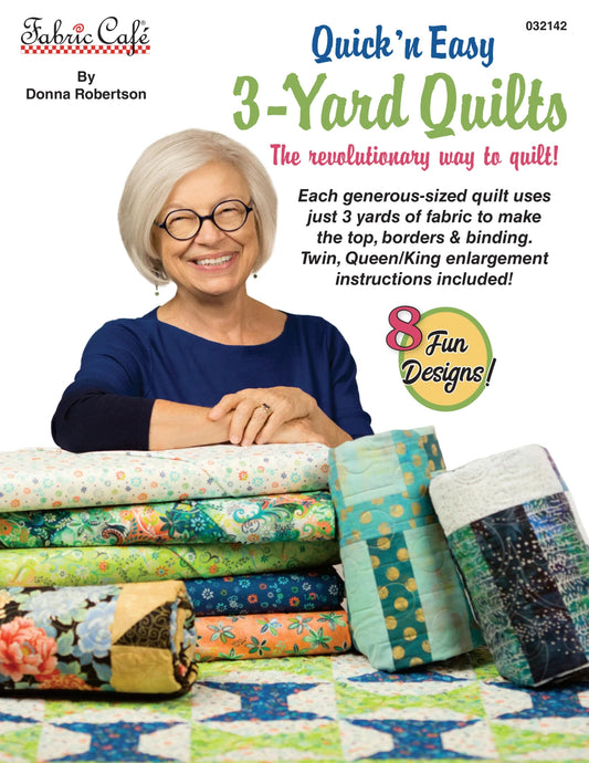 3 Yard Quilt Book - Quick & Easy 3-Yard Quilts From Fabric Cafe