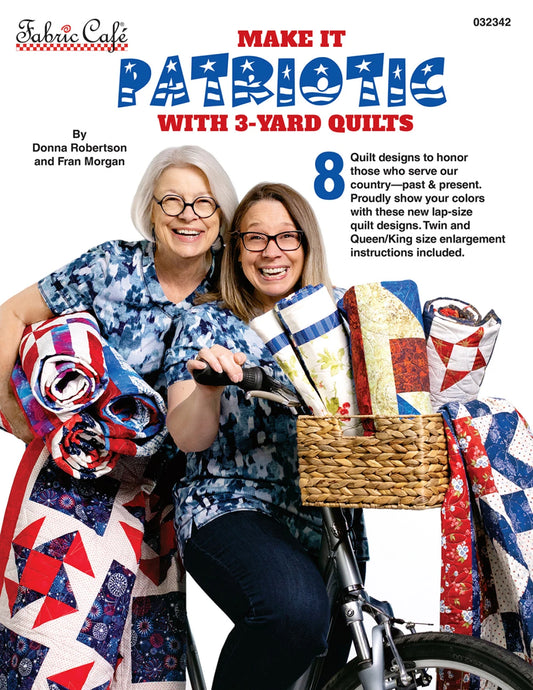 3 Yard Quilt Book - Make It Patriotic With 3-Yard Quilts From Fabric Cafe