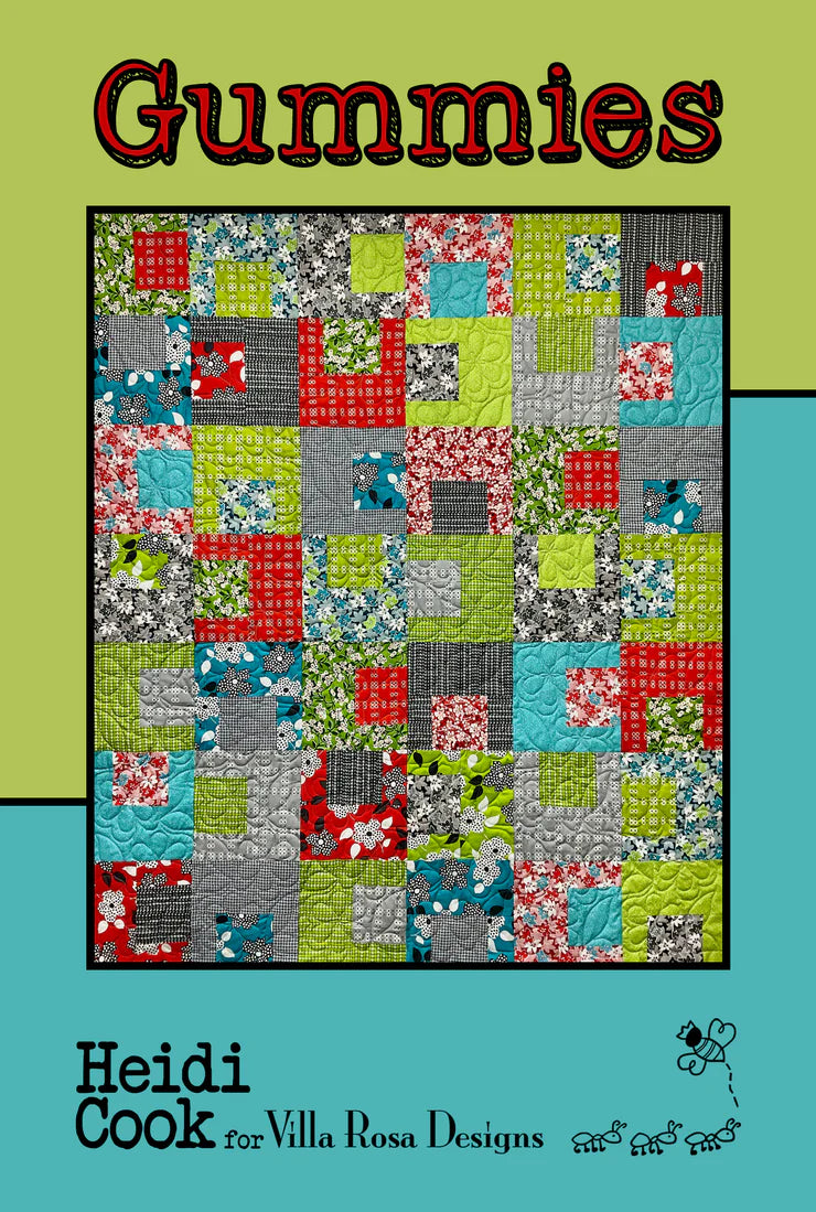 Make a Quilt with Vickie using Villa Rosa Patterns - Friday June 26th - Gummies Pattern