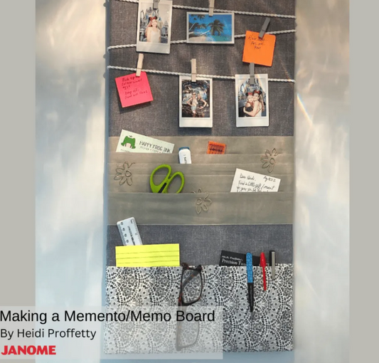 Janome CLUB Class - Make A Memento/Memo Board
