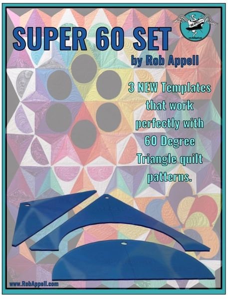 Rob Appell's Super 60 Degree Template Set - 3 pieces - 60 Degree Triangle Quilts