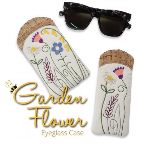 Garden Flower Eyeglass Case On The Hoop ITH Sewing Pattern from Sookie Sews - Free Video Course Available